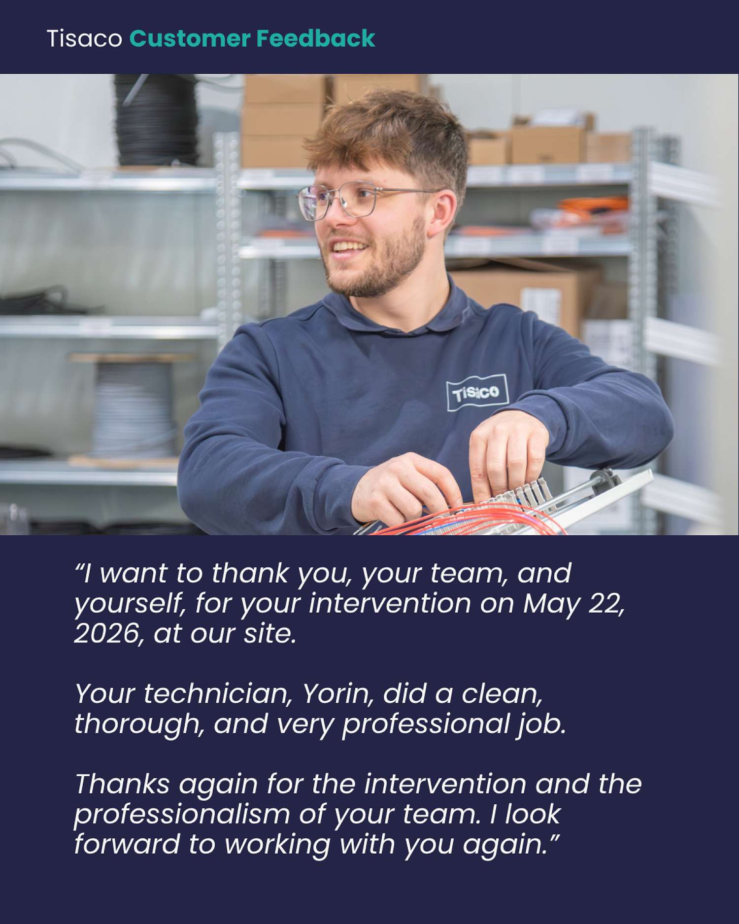 "Your technician, Yorin, did a clean, thorough, and very professional job."